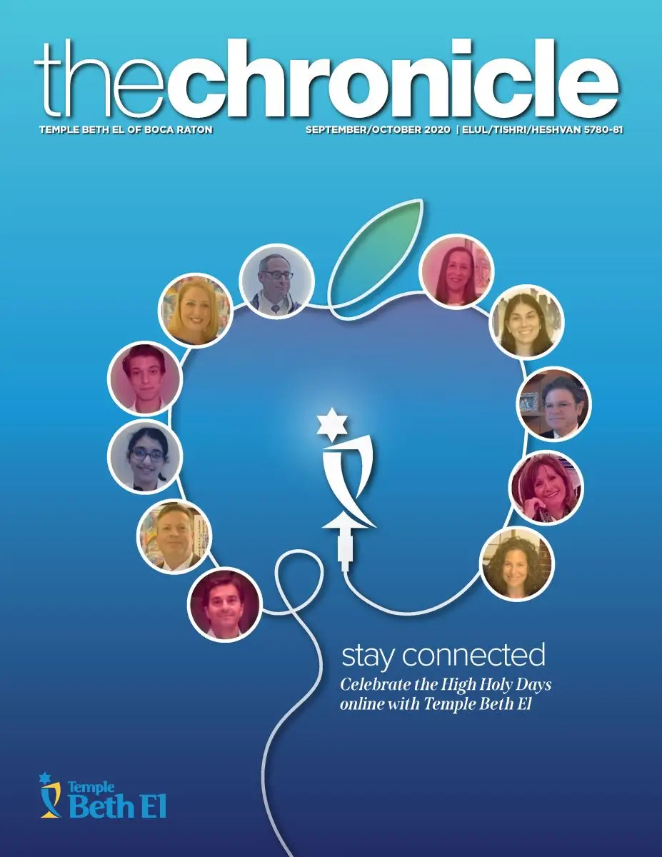 The Chronicle, September October 2020, Newsletter published by Temple Beth El of Boca Raton, Fl