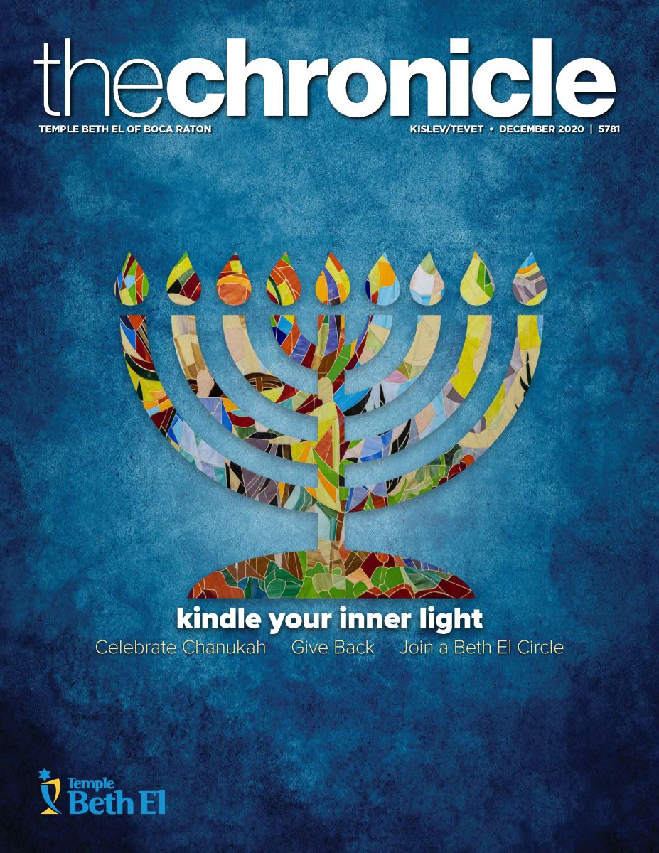The Chronicle, December 2020, Newsletter published by Temple Beth El of Boca Raton, Fl