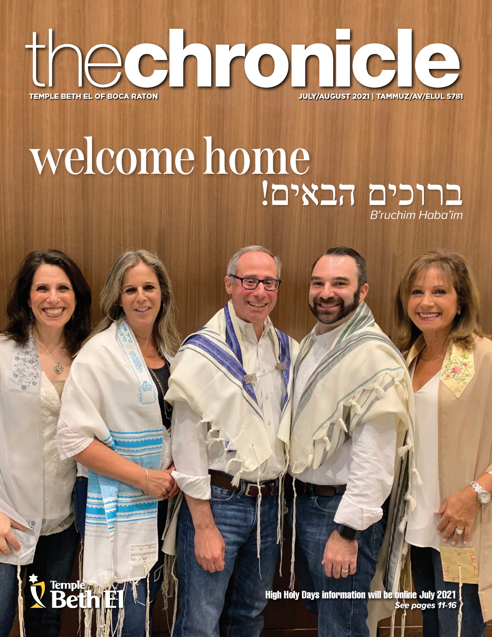 The Chronicle, July August 2021, Newsletter published by Temple Beth El of Boca Raton, Fl