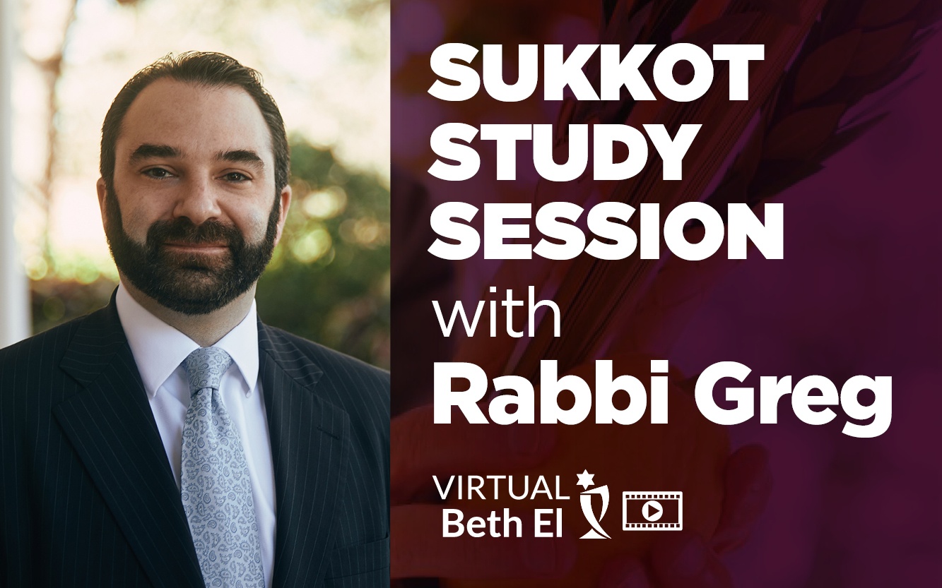 Sukkot Study Session Event Graphic with Rabbi Greg Weisman for Temple Beth El of Boca Raton