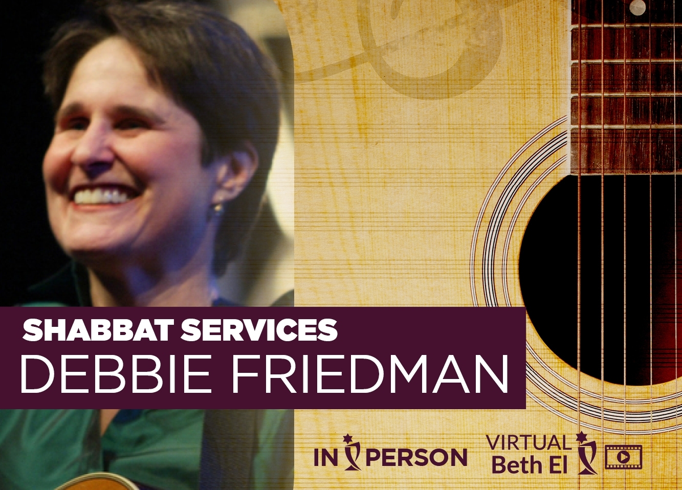 Shabbat Services featuring the Music of Debbie Friedman on her 11th Yarhzeit, Temple Beth El of Boca Raton event graphic