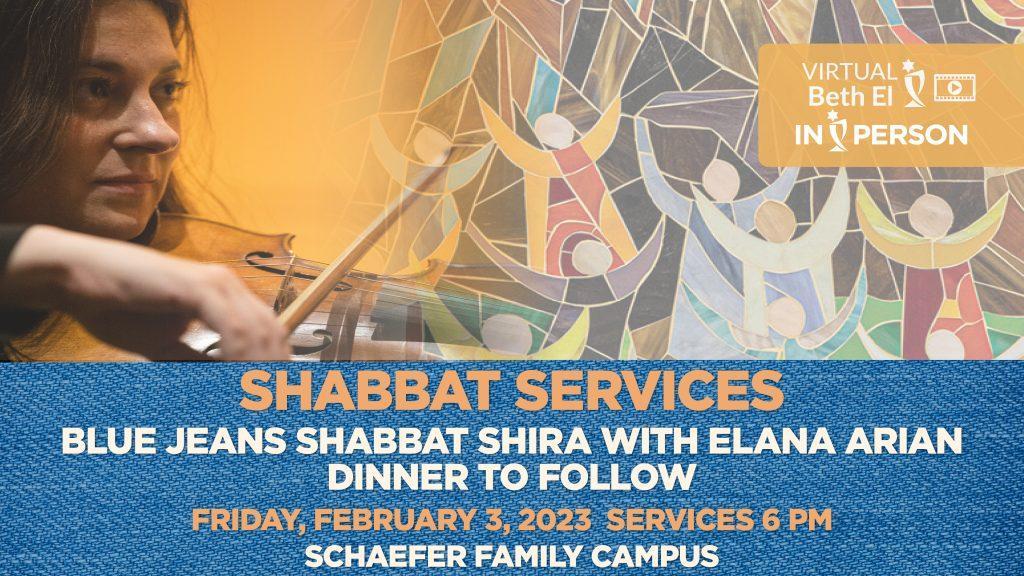 Blue Jeans Shabbat Shira Featuring Elana Arian with Optional Dinner
