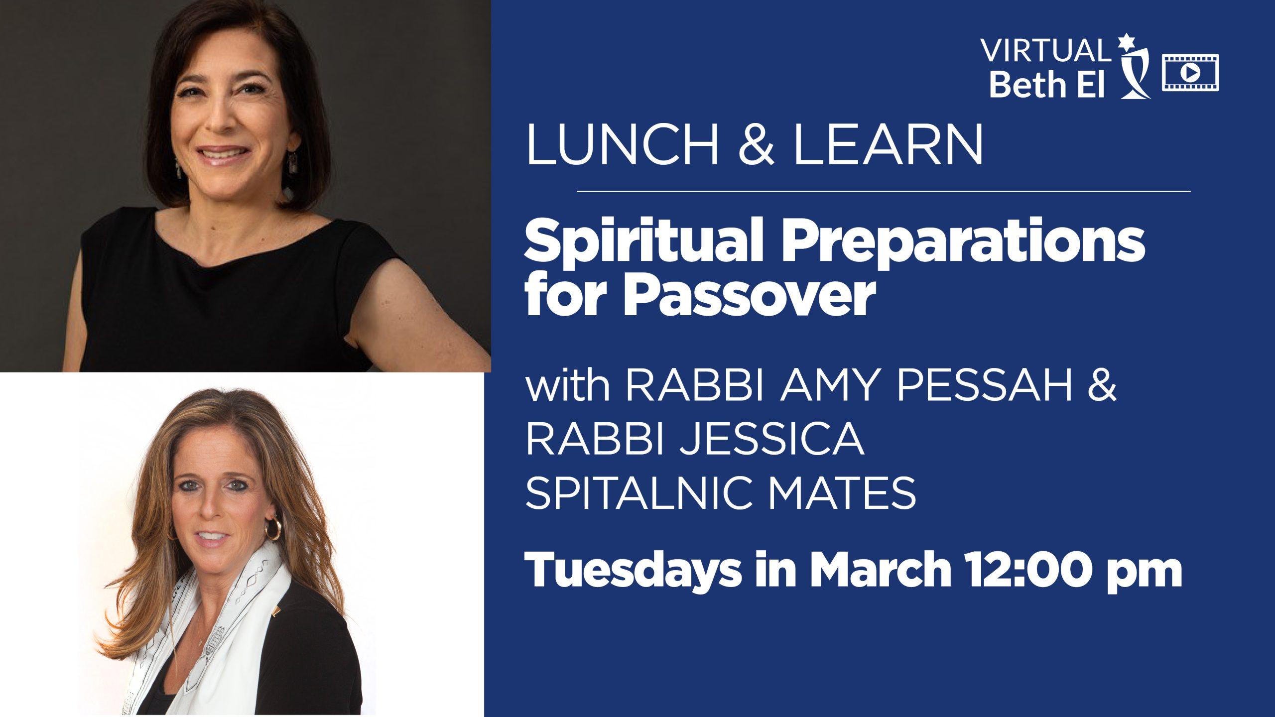 Lunch and Learn: Spiritual Preparations for Passover event graphic for Temple Beth El of Boca Raton