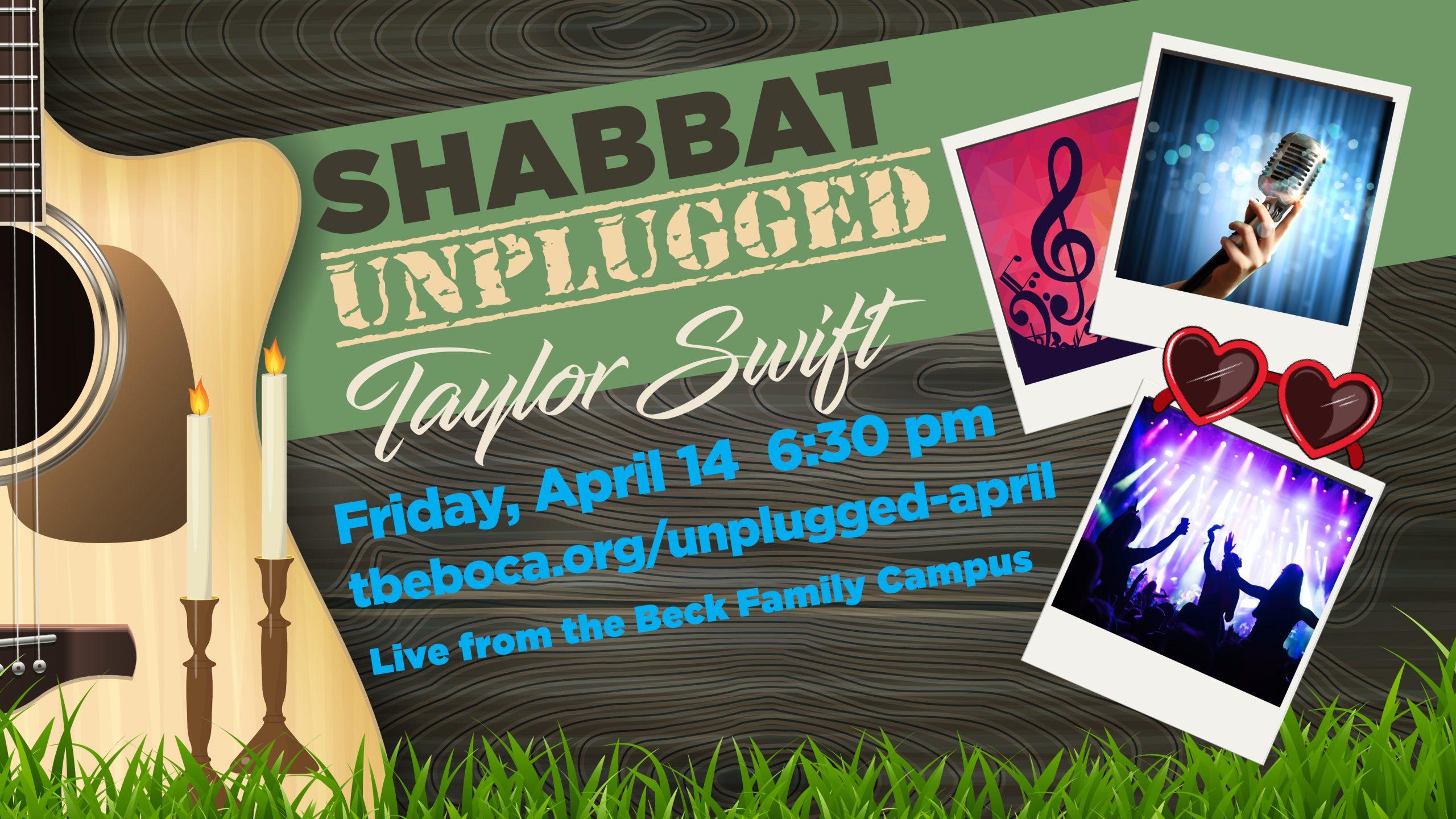 Shabbat Unplugged : Taylor Swift event graphic, with Temple Beth El of Boca Raton Florida