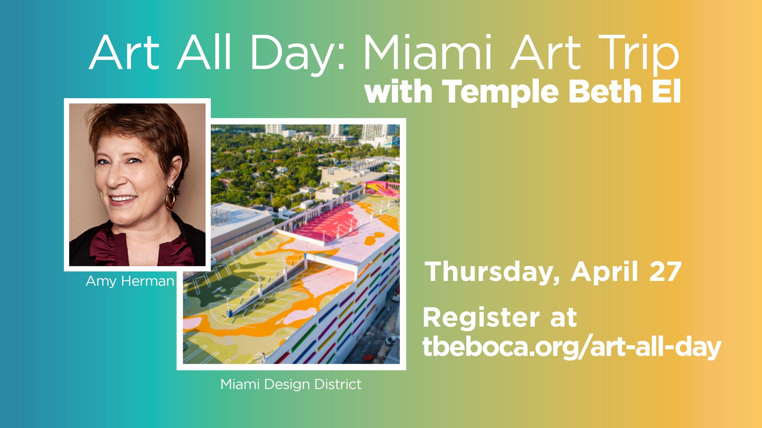 Art all Day: Miami Art Trip event graphic for Temple Beth El of Boca Raton
