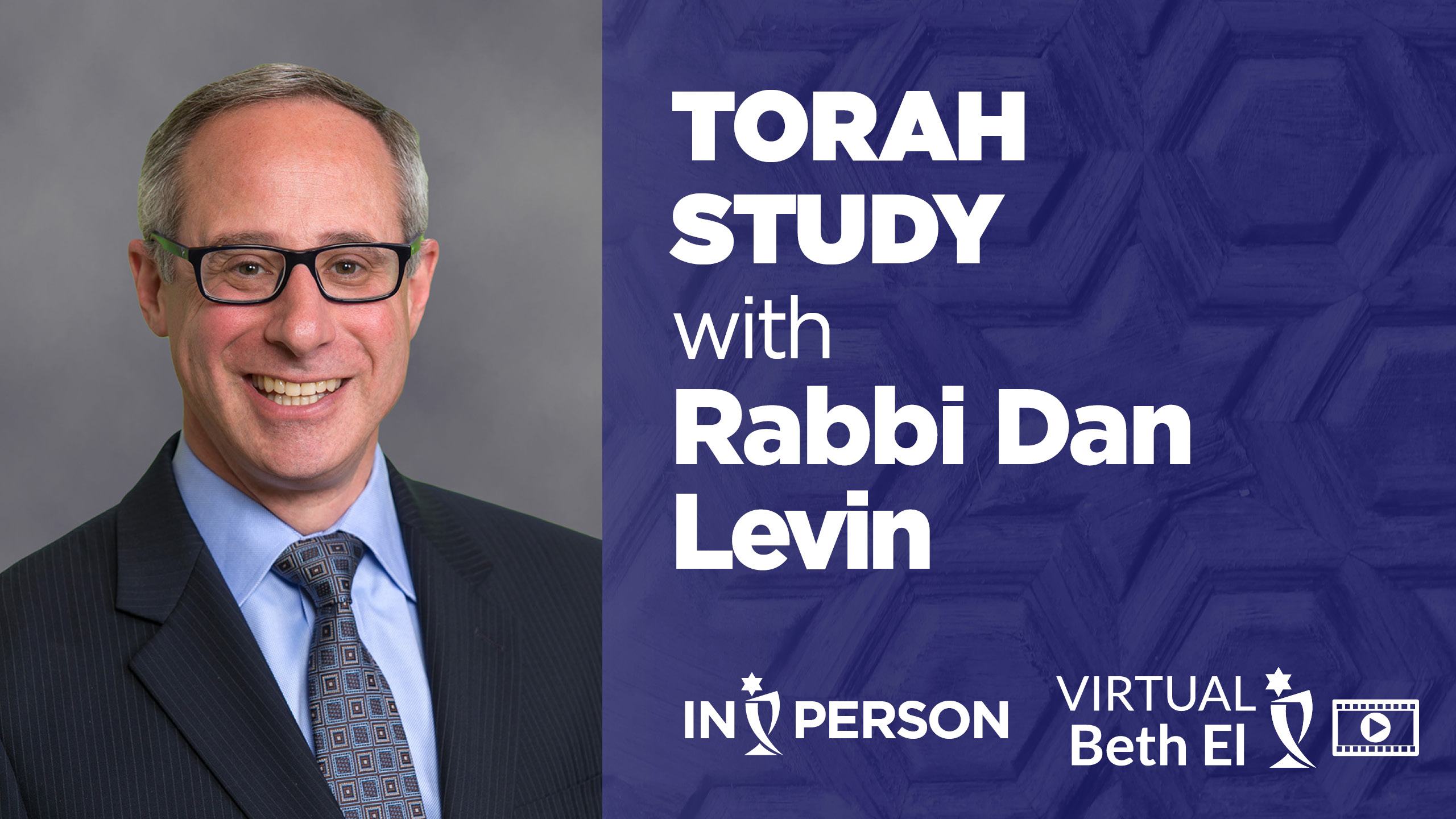 Torah Study with Rabbi Dan Levin event graphic for Temple Beth El of Boca Raton