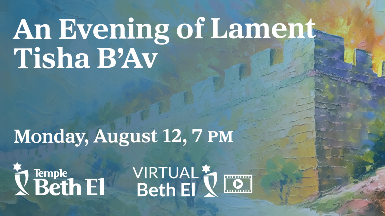 An Evening Of Lament Tisha Bav Temple Beth El Of Boca Raton