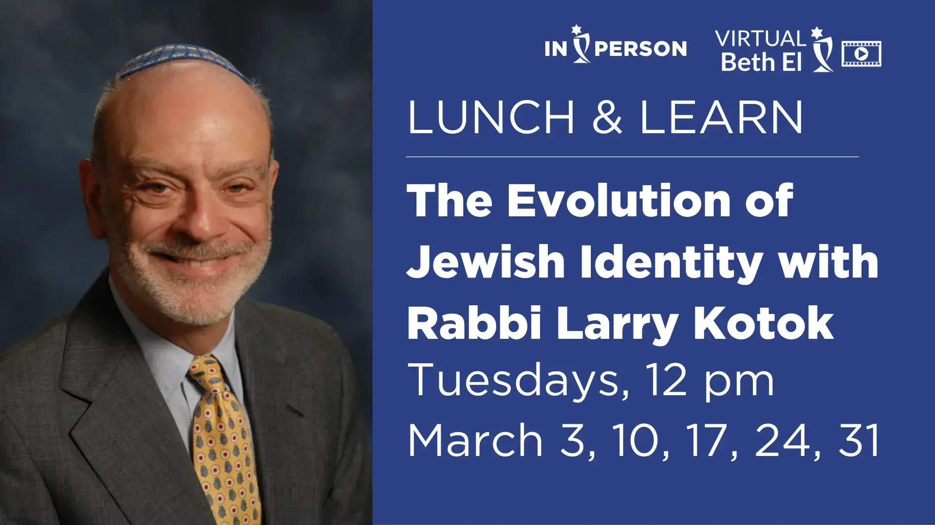 Rabbi Larry Kotok Lunch and Learn March