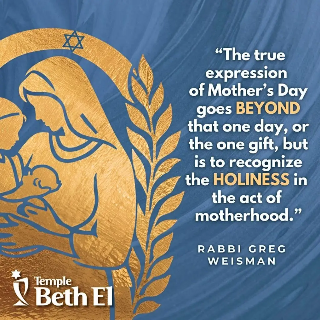 The Holy Act of Motherhood: Shabbat Message by Rabbi Greg Weisman