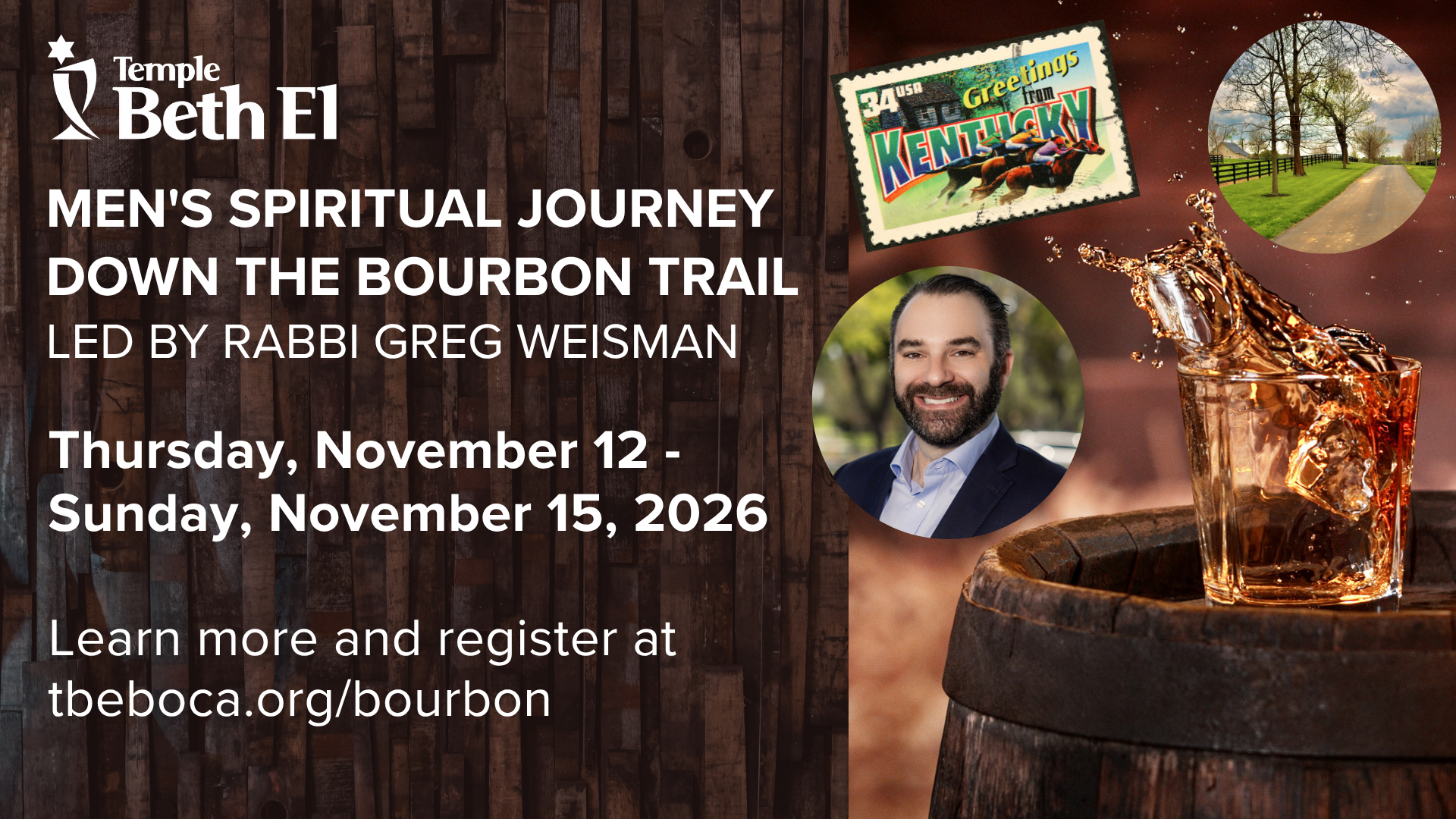 Men’s Spiritual Journey Down The Bourbon Trail Led by Rabbi Greg Weisman