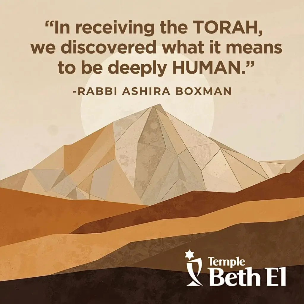 Shavuot: Receiving Torah, Receiving Ourselves: Shabbat Message by Rabbi Ashira Boxman